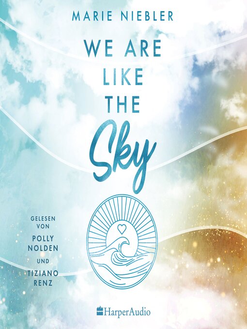 Title details for We Are Like the Sky by Marie Niebler - Available